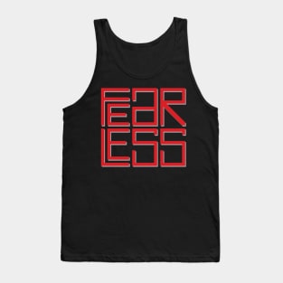 Fearless. Encouragement - Motivational Tank Top